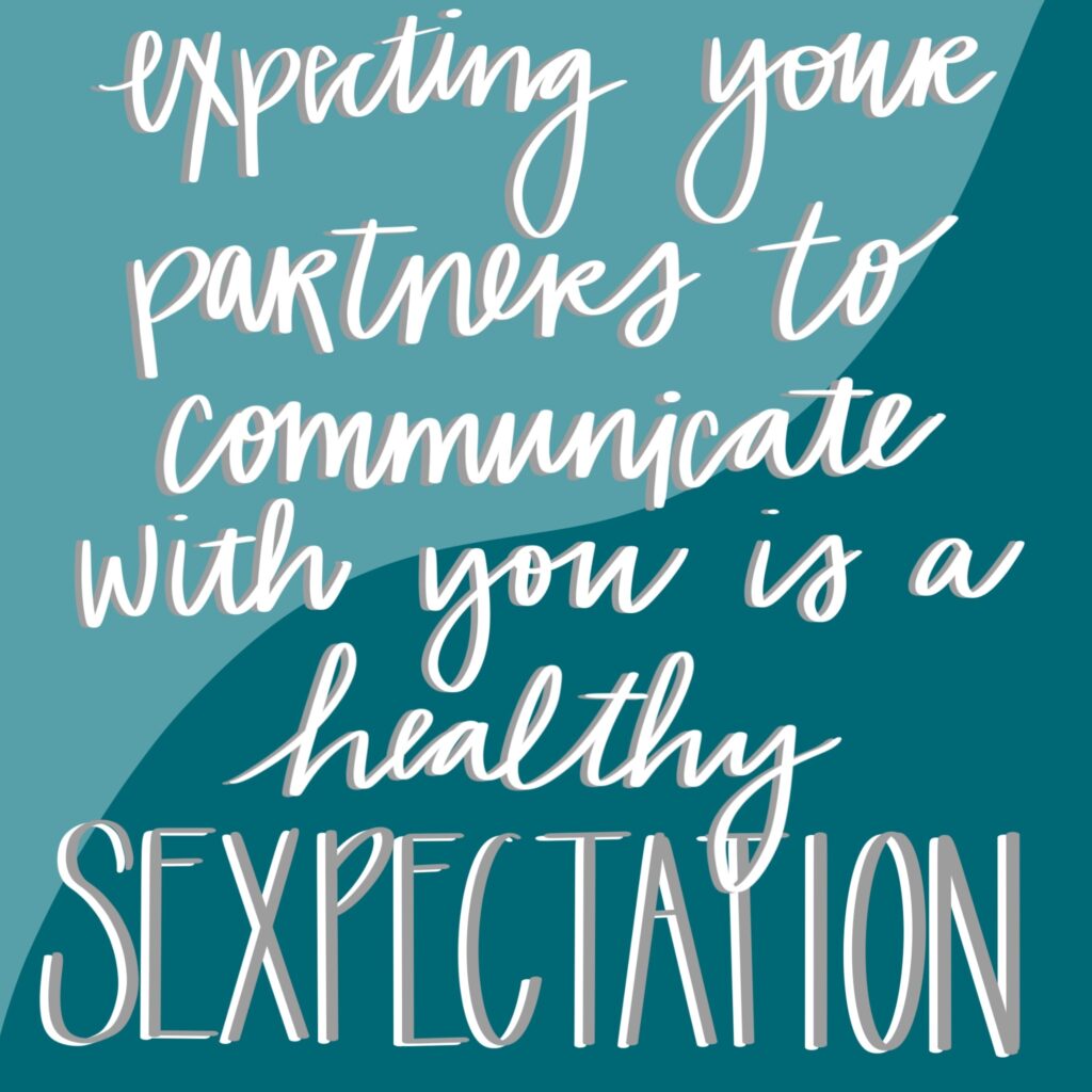 Expeting your partners to communicate with you is a healthy sexpectation adult games graphic